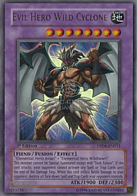 Evil Hero Wild Cyclone (Ultra Rare - 1st Ed)