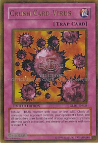 Crush Card Virus (Gold Rare)