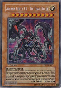 Arcana Force EX - The Dark Ruler (Secret Rare) - 1st Edition