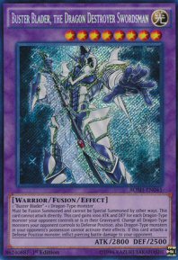 Buster Blader, the Dragon Destroyer Swordsman (Secret Rare)