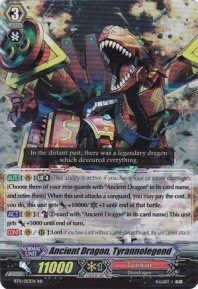 Ancient Dragon, Tyrannolegend (RR)