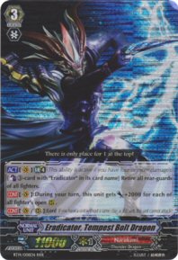 Eradicator, Tempest Bolt Dragon (RRR+SP)