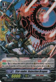 Star-vader, Rejection Dragon (RR)