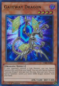 Gateway Dragon (Super Rare)