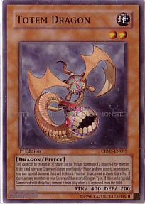 Totem Dragon (Super Rare)