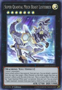 Super Quantal Mech Beast Lusterrex (Super Rare)