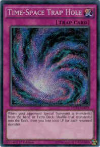 Time-Space Trap Hole (Secret Rare)