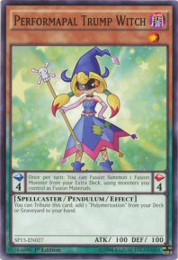 Performapal Trump Witch (Rare)