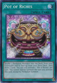 Pot of Riches (Secret Rare)