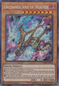 Unchained Soul of Disaster (Super Rare)
