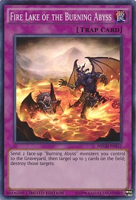 Fire Lake of the Burning Abyss  (Super Rare)