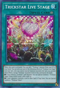 Trickstar Live Stage (Secret Rare)