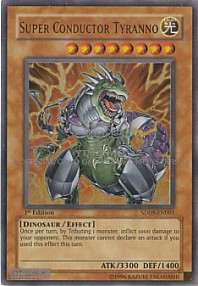 Super Conductor Tyranno (Ultra Rare - 1st Ed)