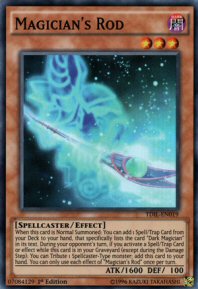 Magician's Rod (Super Rare)