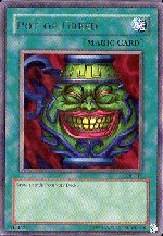 Pot of Greed (Super Rare)